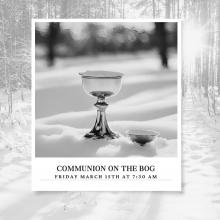 Communion on the Sifton Bog