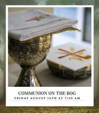 Communion on the Sifton Bog - Aug 2024